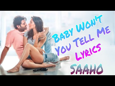 baby-won-t-you-tell-me-song-lyrics-prabhas-shraddha-kapoor-sujeeth-telugu-lyrics