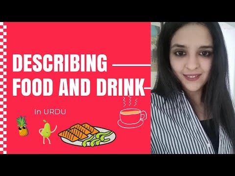 Easy Urdu Words to Describe Food!