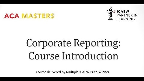 AVAILABLE NOW: ACA Masters 2023 Corporate Reporting (CR) Video Course