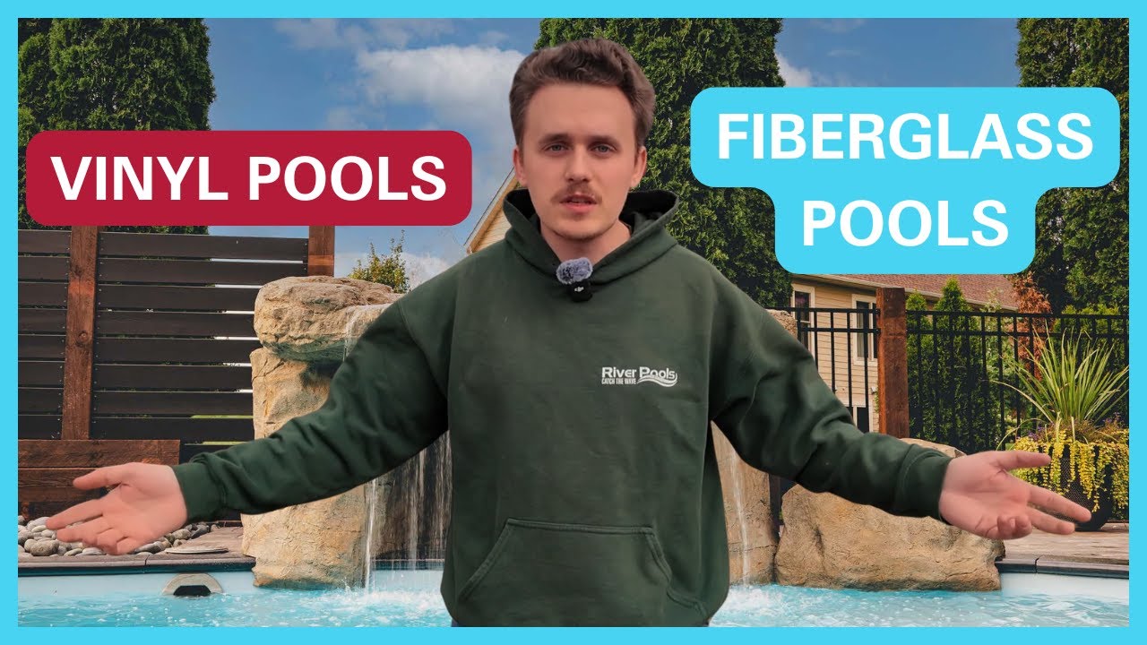 Vinyl or Fiberglass Pools?