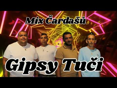Gipsy Tuči - Mix čardašú