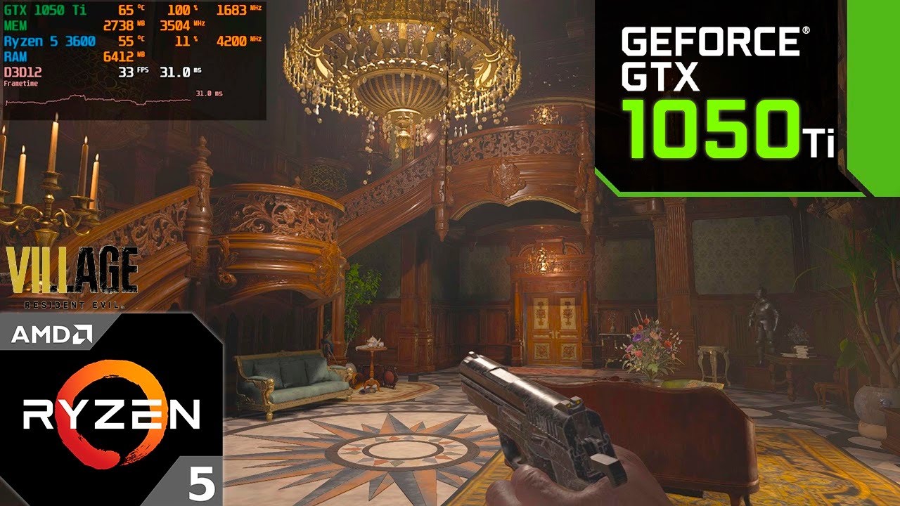 Resident Evil Village : GTX 1050 Ti + Ryzen 5 3600 (1080p Low Settings)