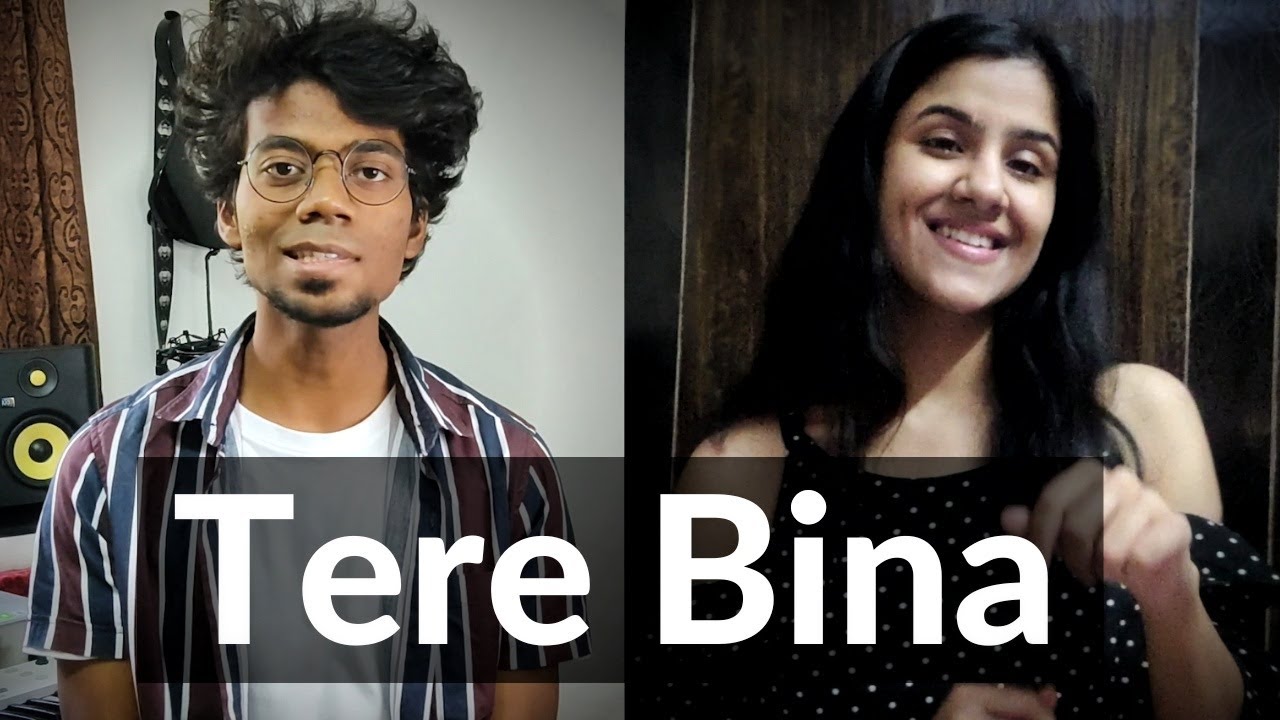 Tere Bina - Zaeden | Acoustic Duet | Jonita Gandhi | Ft.@vallarichitnis | Gajpal S G Tere Bina - Zaeden | Acoustic Duet | Jonita Gandhi | Ft.@vallarichitnis | Gajpal S G