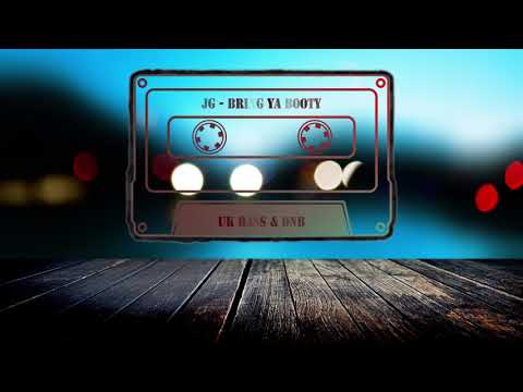 JG - Bring Ya Booty
