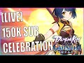 (Live) 150K Subscriber Celebration And Genshin!