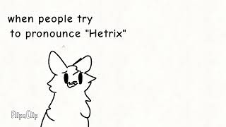 Please try to pronounce it😭