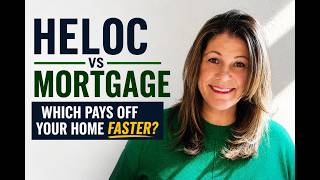 HELOC vs Mortgage: Which Pays Off Your Home Faster?