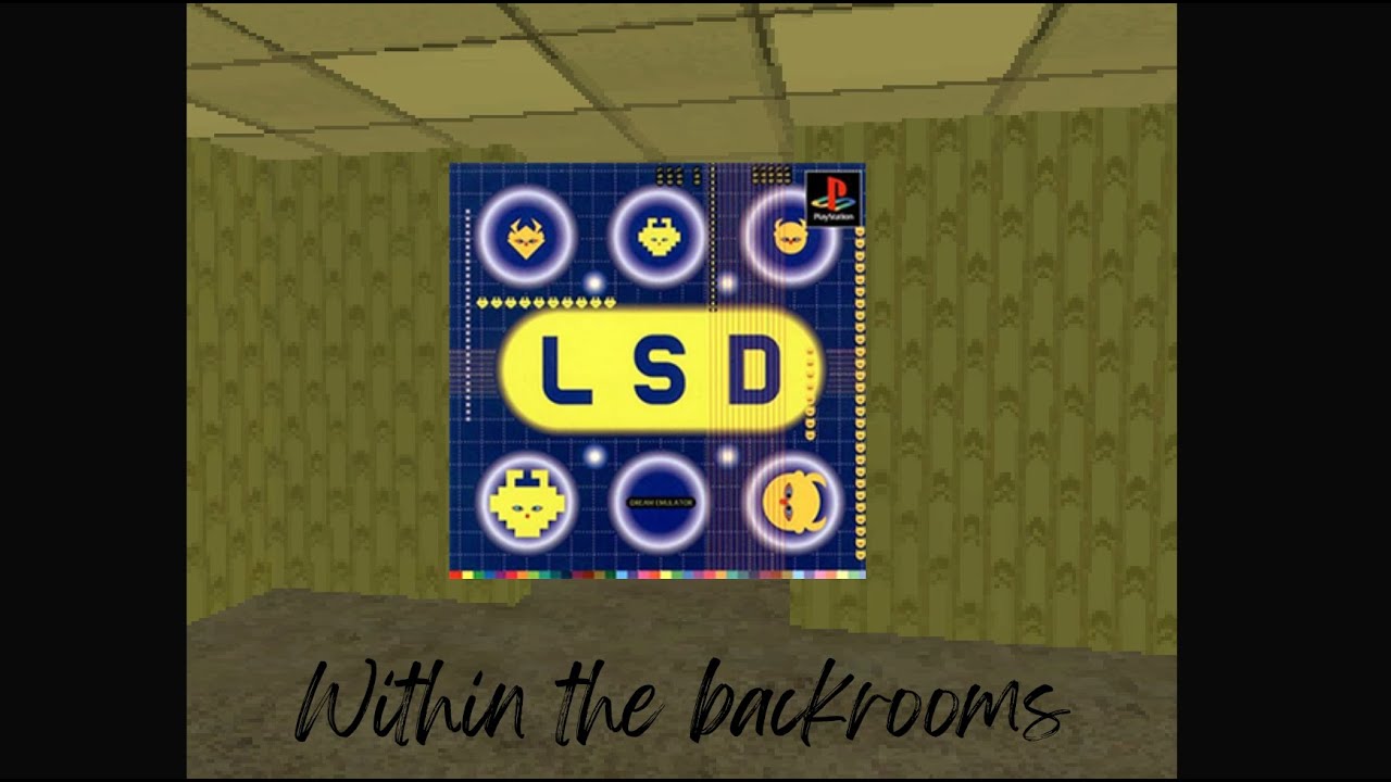 LSD Dream Emulator mixed with the backrooms | Within the backrooms