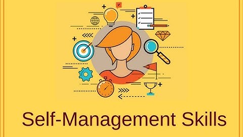 Self Management Skills