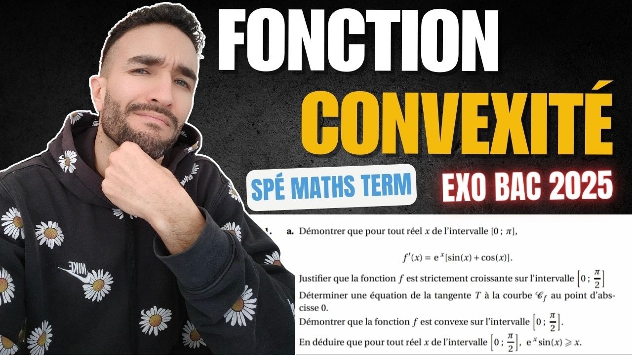 FONCTION TRIGO / CONVEXITÉ / POINT INFLEXION / EXO BAC SPÉ MATHS TERMINALE 🎯