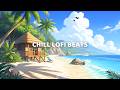 Coastal Morning Lofi🌴🌊 Relaxing Morning | Lofi Hip Hop / Beats to relax/chill/study