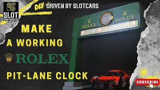 Craft an EPIC Rolex pit lane clock for your Slot Car track!