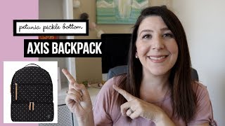 Petunia Picklebottom Axis Diaper Bag | Review & Packing