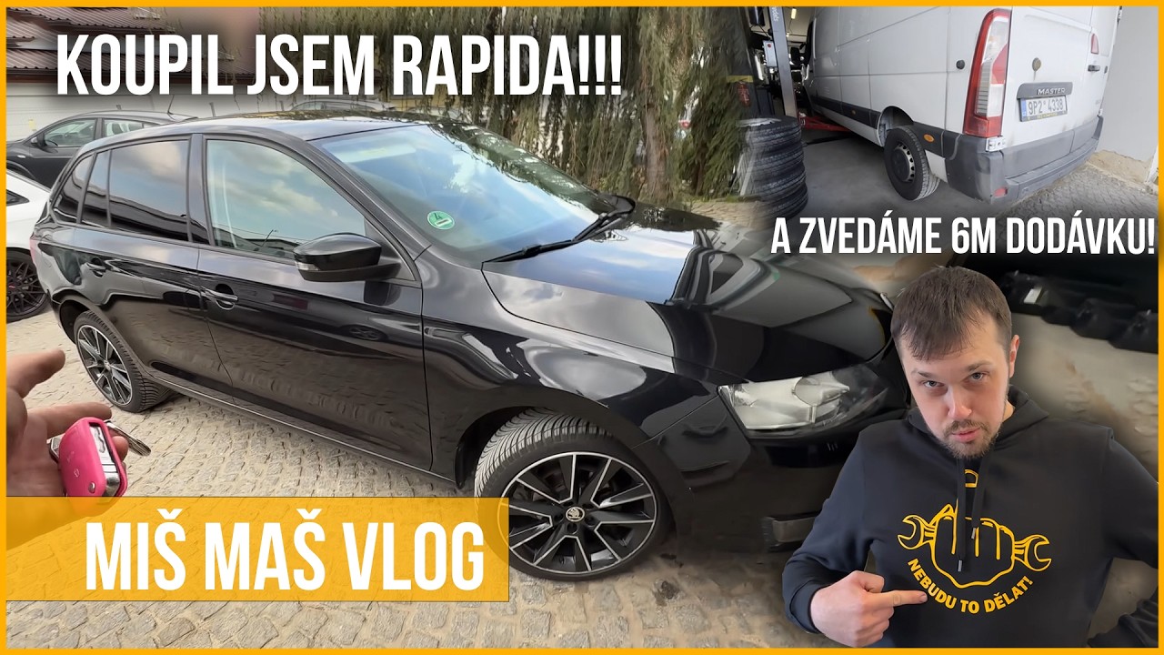 Koupil jsem Škodu Rapid 🔧 Zvedáme 6 metrovou dodávku 🔧 Nákup vozu na míru Miš Maš vlog_173