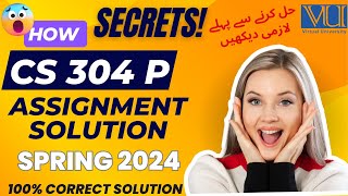 CS304 Assignment 1 Solution Spring 2024 | CS304 Assignment 1 Solution 2024 |