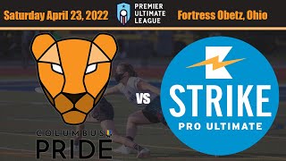 PUL 2022 Week 4: Minnesota Strike vs. Columbus Pride
