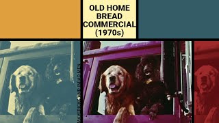 Old Home Is a Romance | Old Home Bread Commercial, no. 2 (1973)