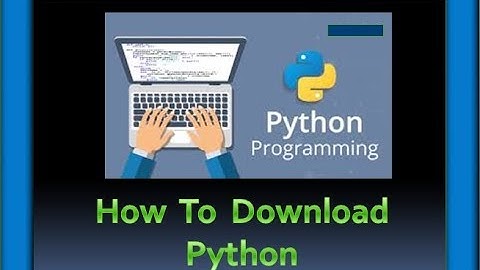 How to download and Install Python on windows 8/10