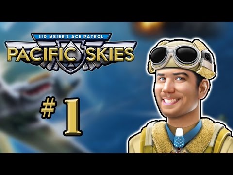 Let's Play Sid Meier's Ace Patrol: Pacific Skies - 1