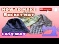 HOW TO MAKE A REVERSIBLE BUCKET HAT PART 1 (PATTERN MAKING)