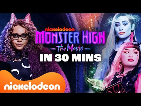 FULL Monster High Movie 1 in 30 Minutes! | Nickelodeon