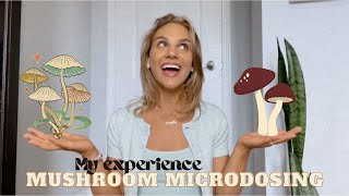 Magic mushroom microdosing and my experience