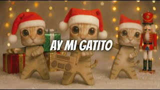 Ay mi Gatito Miau Miau | Official video Remix