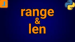 Python range and len