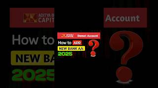 How To Add New Bank Account In Aditya Birla Capital
