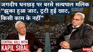 Satyapal Malik with Kapil Sibal: Kashmir Discontent is Worse, Will Remain So if Statehood is Denied