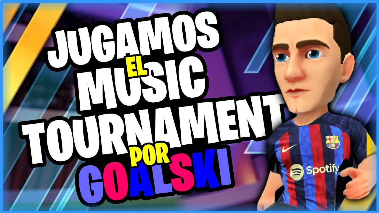 MINI FOOTBALL JUGAMOS el MUSIC TOURNAMENT por un LEGENDARIO! YouTube