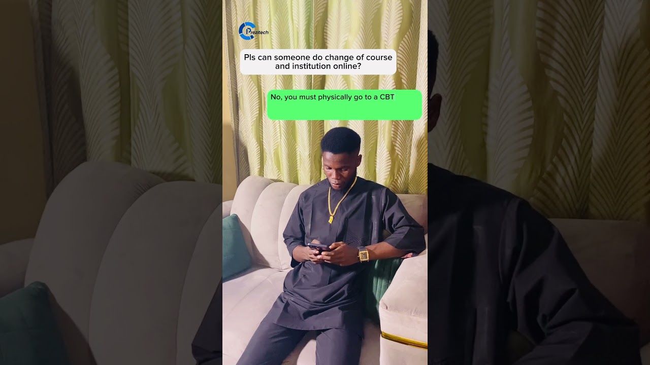 2025 JAMB: take note for your change of institution/course