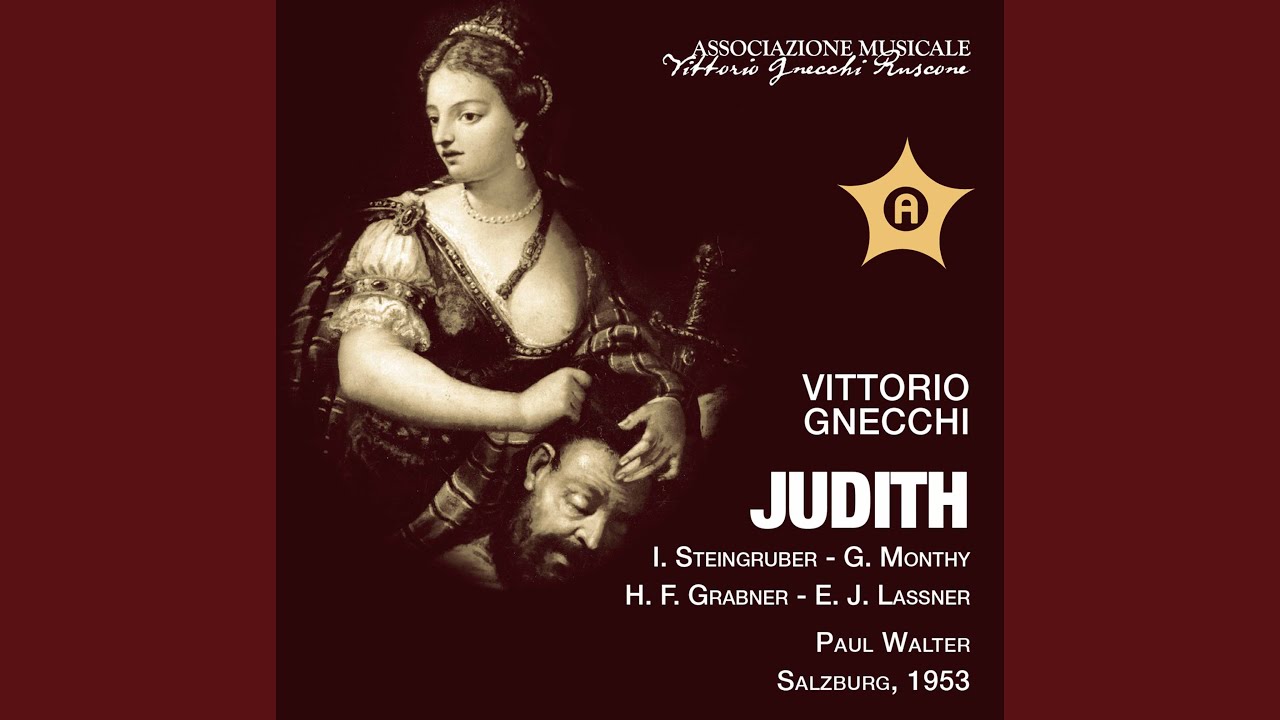 Judith (Excerpts) : Ben sei Judith! (Live)