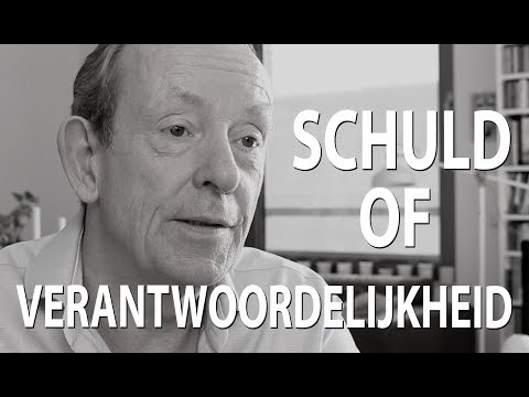 Video: Schuld En Verantwoordelijkheid