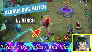 ALDOUS GLITCH / BUG