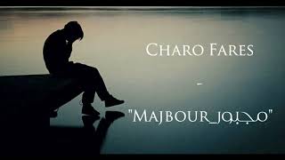 Charo Fares _Majbour [Official teaser]شارو فارس_مجبور