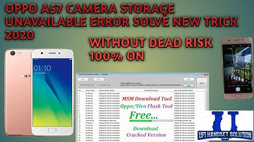 Oppa A57 Camera Storage Unavailable error solve 100% solve New Trick 2020