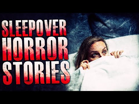 Download 3 TRUE Creepy Sleepover Horror Stories | True Scary Stories