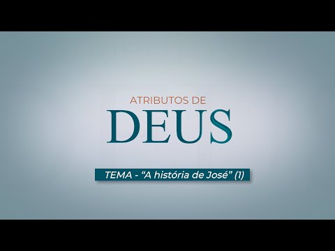16/10/2025 - [ATRIBUTOS DE DEUS] - Igreja Cristã Maranata - "A História de José"