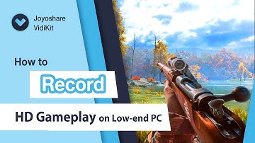 How to Record HD Gameplay on Low-end PC
