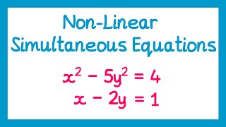 Non-Linear Simultaneous Equations - GCSE Higher Maths