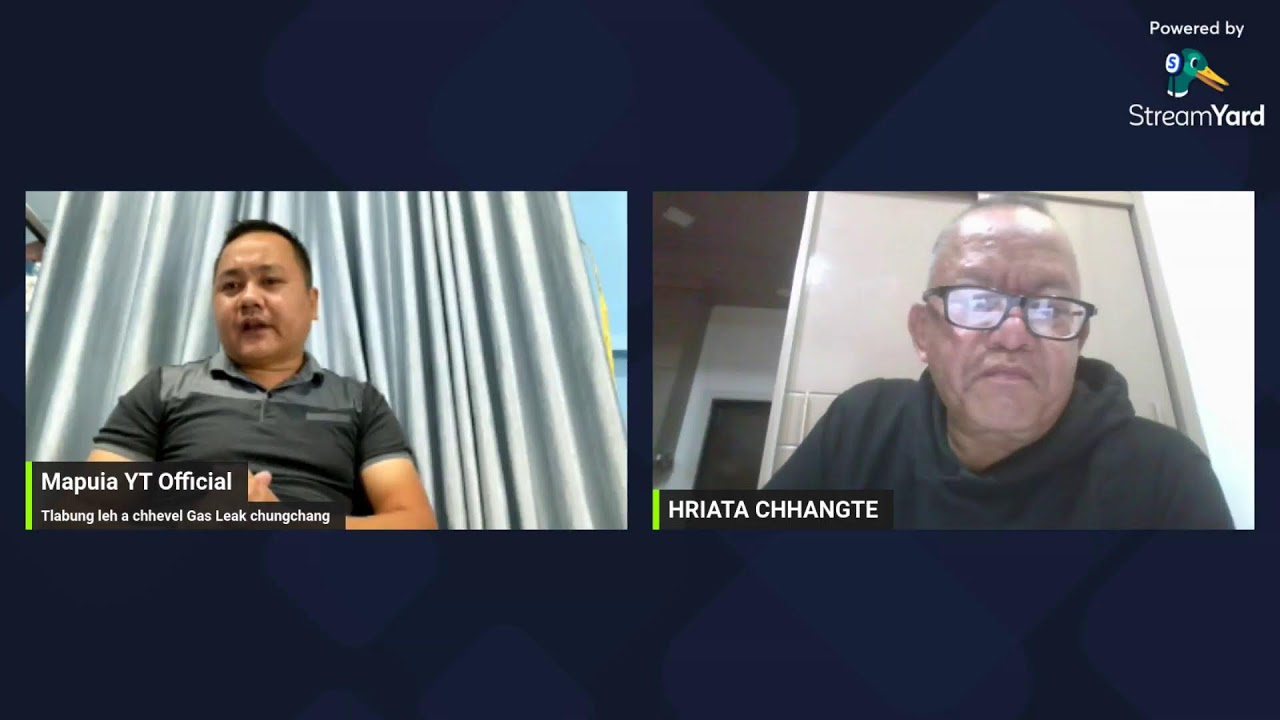 TLABUNG CHHEHVEL GAS LEAK SAWIZAUNA PODCAST VIDEO WITH PU HRIATA CHHANGTE