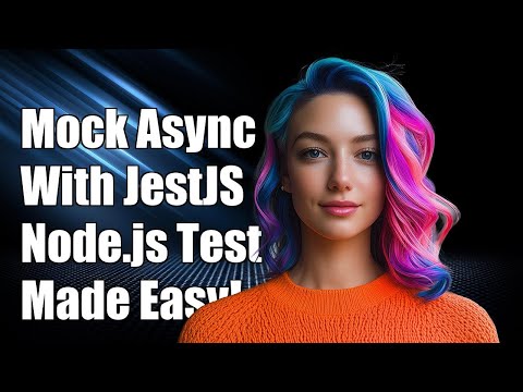 Mocking Async/Await in JestJS: A Guide to Node.js Testing Challenges