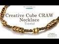 Creative CRAW Cube Necklace - DIY Jewelry Making Tutorial by PotomacBeads