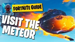 FORTNITE: Land at Dusty Depot, then Visit the Meteor
