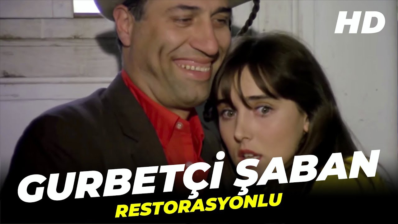 Gurbetçi Şaban | Kemal Sunal Eski Türk Komedi Filmi Tek Parça  (Restorasyonlu) - YouTube