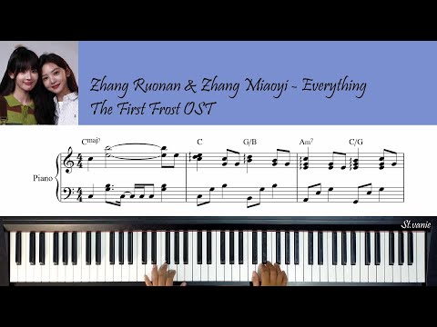 一切的一切 Everything (The First Frost 难哄 OST ) - 章若楠 Zhang Ruonan, 张淼怡 Zhang Miaoyi