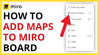 How to Add Maps to Miro Board [QUICK GUIDE]