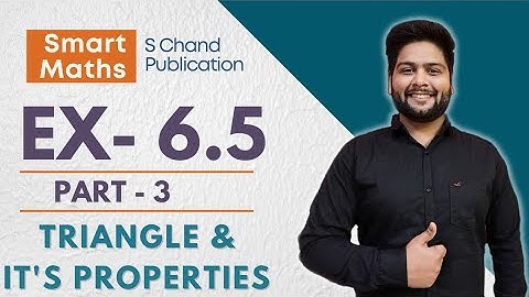 Smart Maths class 7|Chapter-6, Ex-6.5, Q.7 to Q.10 |Triangle & it