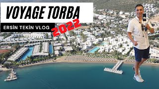 Voyage Torba (2022 yeni VLOG)